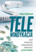 Ok�adka - Telewindykacja, czyli skuteczne odzyskiwanie nale�no�ci przez telefon