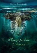 Ok�adka - P�yn�c po dnie Niemna