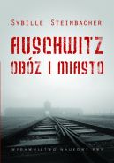 Okadka - Auschwitz. Obz i miasto