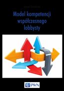 Okadka - Model kompetencji wspczesnego lobbysty