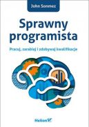 Ok�adka - Sprawny programista. Pracuj, zarabiaj i zdobywaj kwalifikacje