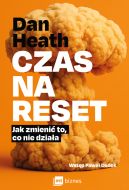 Ok�adka - Czas na reset. Jak zmieni� to, co nie dzia�a