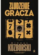 Okładka - Złudzenie gracza