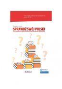 Okładka - Sprawdź swój polski. Testy poziomujące z języka polskiego dla obcokrajowców z objaśnieniami. Książka + kod. A1-C2