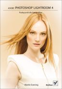Ok�adka - Adobe Photoshop Lightroom 4. Podr�cznik dla fotograf�w