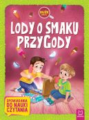 Okładka ksiązki - Lody o smaku przygody. Duże litery. Opowiadania do nauki czytania