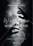 Okładka książki - W ciemności wołam ciebie