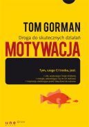 Okadka - Motywacja. Droga do skutecznych dziaa