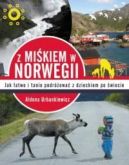 Ok�adka - Z Mi�kiem w Norwegii