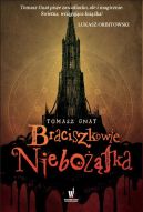 Okadka ksiki - Braciszkowie niebotka