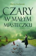 Okładka książki - Czary w małym miasteczku