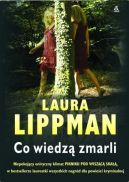 Okładka ksiązki - Co wiedzą zmarli