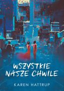Okadka - Wszystkie nasze chwile