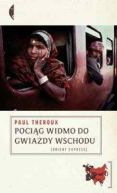 Okadka ksizki - Pocig widmo do Gwiazdy Wschodu. Szlakiem "Wielkiego bazaru kolejowego"
