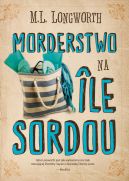 Okadka ksizki - Verlaque i Bonnet na tropie (Tom 4). Morderstwo na Ile Sordou