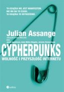 Ok�adka - Cypherpunks. Wolno�� i przysz�o�� internetu