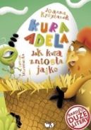 Ok�adka ksi�zki - Kura Adela. Jak kura znios�a jajko
