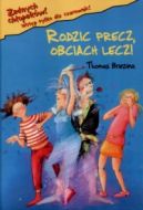 Okładka - Rodzic precz, obciach lecz!