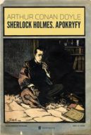 Ok�adka - Sherlock Holmes. Apokryfy.