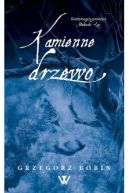 Ok�adka ksi�zki - Kamienne drzewo