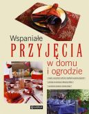 Ok�adka - Wspania�e przyj�cia w domu i ogrodzie