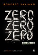 Okadka - Zero zero zero. Jak kokaina rzdzi wiatem