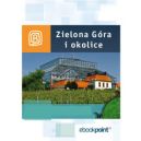 Okadka ksizki - Zielona Gra i okolice. Miniprzewodnik