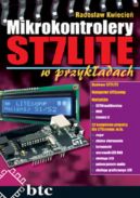 Ok�adka - Mikrokontrolery ST7 LITE w przyk�adach