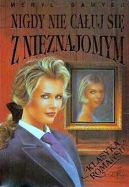 Ok�adka - Nigdy nie ca�uj si� z nieznajomym