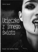 Ok�adka - Ucieczka z innego �wiata