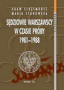 Ok�adka - S�dziowie warszawscy w czasie pr�by 1981 - 1988