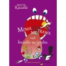 Okadka - Mowa nie trawa czyli kwiatki na jzyku
