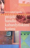 Okadka ksizki - Projekt handlu kabardyskimi komi