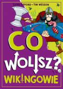 Okadka ksizki - Co wolisz? Wikingowie