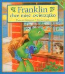Okadka ksiki - Franklin chce mie zwierztko