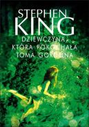 Okładka ksiązki - Dziewczyna, która pokochała Toma Gordona
