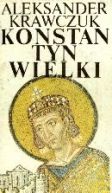 Ok�adka ksi�zki -  Konstantyn Wielki