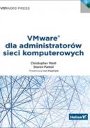 Okadka ksiki - VMware dla administratorw sieci komputerowych
