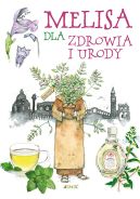 Okadka - Melisa dla zdrowia i urody