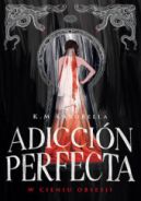 Ok�adka - Adicci�n perfecta: W cieniu obsesji