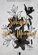 Okadka - Silence Has a Meaning