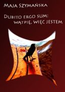 Ok�adka - Dubito, ergo sum: W�tpi�, wi�c jestem