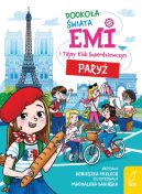 Ok�adka - Emi i Tajny Klub Superdziewczyn. Dooko�a �wiata. Pary�