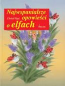 Ok�adka ksi�zki - Najwspanialsze opowie�ci o elfach