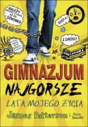 Ok�adka - Gimnazjum. Najgorsze lata mojego �ycia