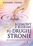 Okadka - Rozmowy z bliskimi po drugiej stronie 