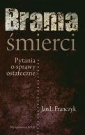 Okadka ksiki - Brama mierci. Pytania o sprawy ostateczne