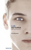 Okadka - Lux Aeterna. Wieczne wiato