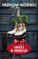 Okładka książki - Uwierz w Mikołaja