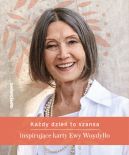 Okadka - Kady dzie to szansa. Inspirujce karty Ewy Woydyo